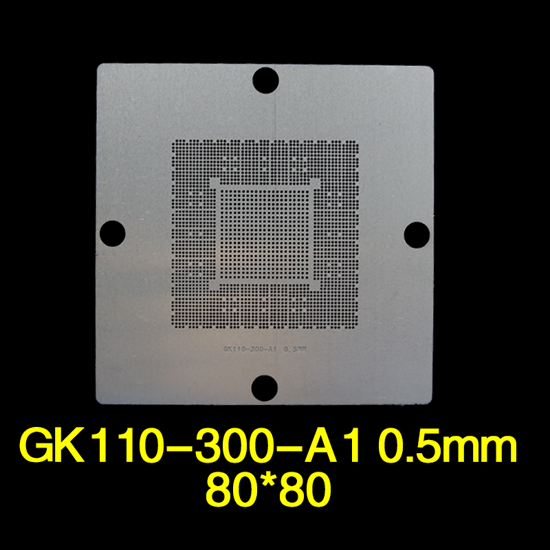 GK110-300-A1 BGA reball stencil 0.5mm 80*80mm